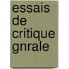 Essais de Critique Gnrale by Charles Renouvier