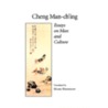 Essays on Man and Culture by Man-Ching Cheng