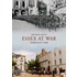 Essex At War Through Time