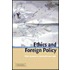 Ethics And Foreign Policy