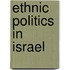 Ethnic Politics in Israel
