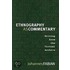 Ethnography as Commentary