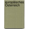 Europäisches Österreich door Josef Rattner