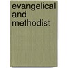 Evangelical And Methodist door Riley B. Case
