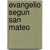 Evangelio Segun San Mateo door Pier Paolo Pasolini