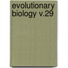 Evolutionary Biology V.29 door Max K. Hecht