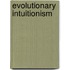 Evolutionary Intuitionism