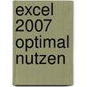 Excel 2007 optimal nutzen door Onbekend