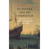 In dienst van de Compagnie by Vibeke Roeper