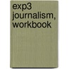 Exp3 Journalism, Workbook door McGraw-Hill