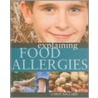 Explaining Food Allergies door Carol Ballard