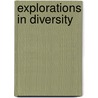 Explorations In Diversity door Valerie A. Middleton