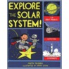 Explore the Solar System! by Bryan Stone