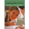 Exploring Talk in Schools door Neil Mercer