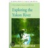 Exploring the Yukon River