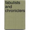 Fabulists And Chroniclers door Cristina Pantoja Hidalgo