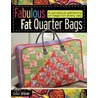Fabulous Fat Quarter Bags by Susan Briscoe