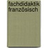 Fachdidaktik Französisch