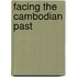 Facing The Cambodian Past
