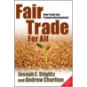 Fair Trade For All Ipds P by Joseph E. Stiglitz