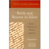 Faith and Reason in Islam door Averroes