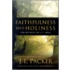 Faithfulness and Holiness