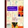 Families as Relationships by Steve Duck