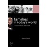 Families in Today's World by David J. Cheal