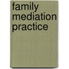 Family Mediation Practice door John Allen Lemmon