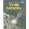 Far-Out Guide to the Moon door Mary Kay Carson