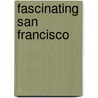 Fascinating San Francisco door Fred Brandt