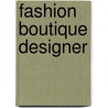Fashion Boutique Designer door Tim Bugbird