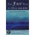 Fast Way To Heal For Life