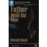 Father Was a Wise Old Man door Donald Davis