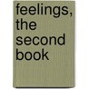 Feelings, The Second Book door Clifton Beale