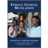 Female Genital Mutilation by Comfort Momoh