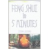 Feng Shui in Five Minutes door Selena Summers