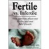 Fertility Vs. Infertility