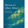 Fibonacci's "Liber Abaci" by L.E. Sigler