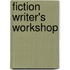 Fiction Writer's Workshop