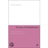 Fictions of Globalization door James Annesley