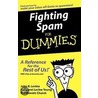 Fighting Spam For Dummies by Margaret Levine Young
