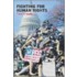 Fighting for Human Rights
