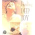 Finding Deep Joy, Revised
