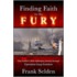 Finding Faith in the Fury