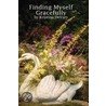 Finding Myself Gracefully by Kristina DeVary