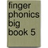 Finger Phonics Big Book 5