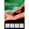 Shiatsu in theorie en praktijk door C. Beresford-Cooke