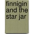 Finnigin and the Star Jar