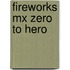 Fireworks Mx Zero To Hero